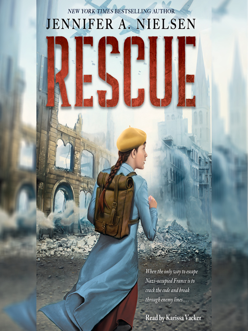 Title details for Rescue (Unabridged edition) by Jennifer A. Nielsen - Available